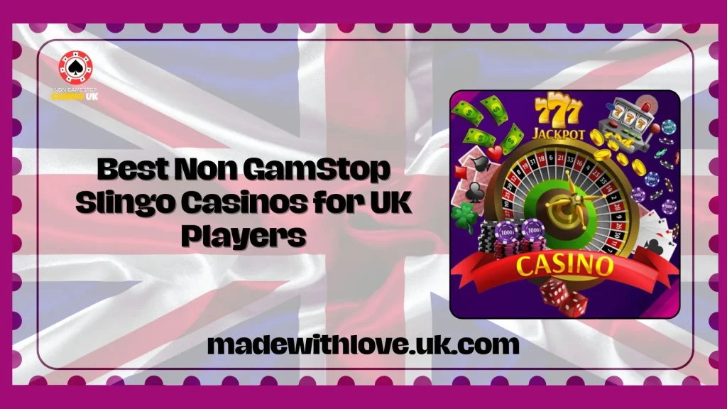 Best Non GamStop Slingo Casinos for UK Players 2025